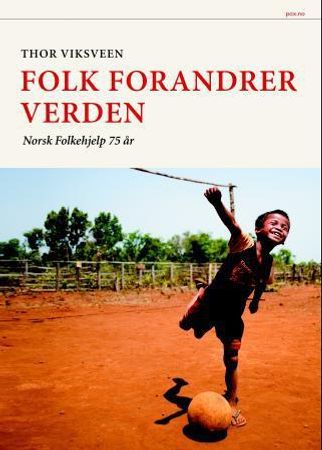 Folk forandrer verden 9788253037769 Thor Viksveen Brukte bøker