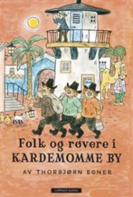 Folk og røvere i Kardemomme by - Bokia.no