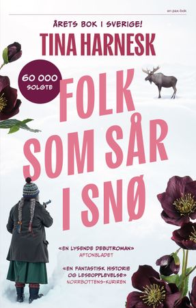 Folk som sår i snø 9788253044729 Tina Harnesk Brukte bøker