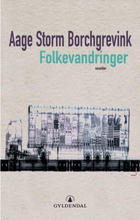 Folkevandringer 9788205332157 Aage Storm Borchgrevink Brukte bøker