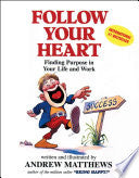 Follow Your Heart 9780646310664 Andrew Matthews Brukte bøker