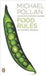 Food Rules: An Eater\'s Manual 9780143116387 Michael Pollan Brukte bøker