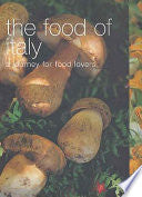 Food of Italy 9781740454643 Sophie Braimbridge Brukte bøker