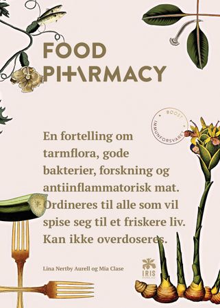 Food pharmacy 9788293359128 Lina Nertby Aurell Mia Clase Brukte bøker