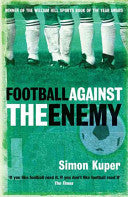 Football Against the Enemy 9780752848778 Simon Kuper Brukte bøker