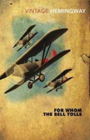 For Whom the Bell Tolls 9780099289821 Ernest Hemingway Brukte bøker