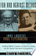For and Against Method 9780226467757 Paul Feyerabend Imre Lakatos Brukte bøker