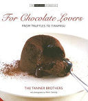 For Chocolate Lovers 9781903221624 Christopher Tanner James Tanner Brukte bøker