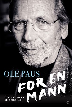 For en mann 9788248928508 Ole Paus Brukte bøker