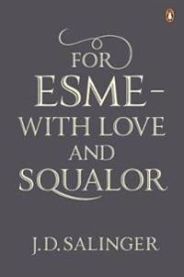 For Esme - with Love and Squalor: And Other Stories 9780141049250 J. D. Salinger Brukte bøker