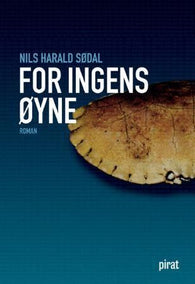 For ingens øyne 9788281430907 Nils Harald Sødal Brukte bøker