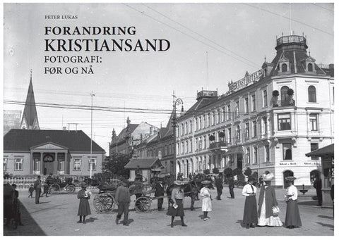 Forandring Kristiansand 9788293514015  Brukte bøker