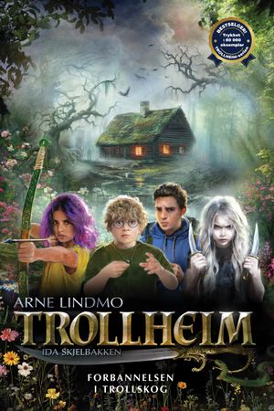 Forbannelsen i Trollskog 9788284310466 Arne Lindmo Brukte bøker