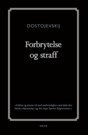 Forbrytelse og straff 9788256019175 Fjodor M. Dostojevskij Brukte bøker