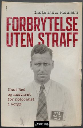 Forbrytelse uten straff 9788203457852 Gaute Lund Rønnebu Brukte bøker