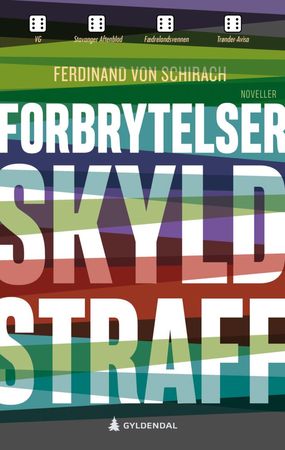 Forbrytelser, skyld, straff 9788205542266 Ferdinand von Schirach Brukte bøker