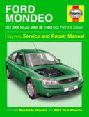 Ford Mondeo Oct 2000 to Jul 2003 (X to 03 Reg) Petrol & Diesel 9781859609903 A. K. Legg Peter T. Gill Brukte bøker