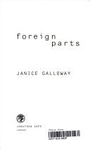 Foreign Parts (Trade Paperback) 9780224041676 Galloway Brukte bøker