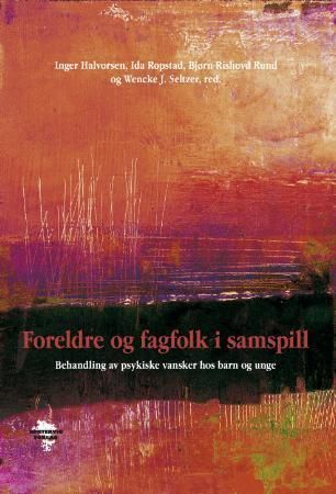 Foreldre og fagfolk i samspill 9788292023679  Brukte bøker