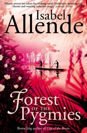 Forest of the pygmies 9780007199648 Isabel Allende Brukte bøker