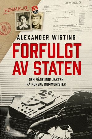 Forfulgt av staten 9788248924494 Alexander Wisting Brukte bøker