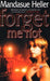 Forget me not 9780340820261 Mandasue Heller Brukte bøker