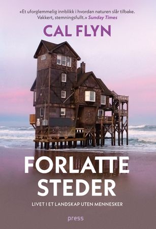 Forlatte steder 9788232806195 Cal Flyn Brukte bøker
