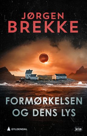 Formørkelsen og dens lys 9788205555532 Jørgen Brekke Brukte bøker