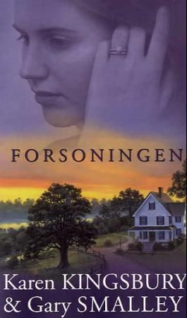 Forsoningen 9788230203941 Gary Smalley Karen Kingsbury Brukte bøker