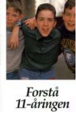 Forstå 11-åringen 9788258403590 Eileen Orford Brukte bøker