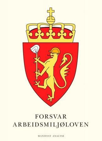 Forsvar arbeidsmiljøloven 9788292866535 Ingrid Wergeland Brukte bøker