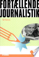 Fortællende Journalistik 9788702038576 Rie Pedersen Brukte bøker