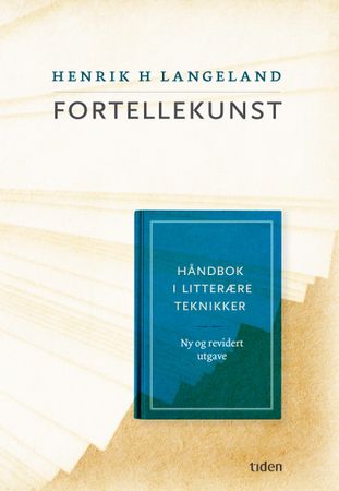Fortellekunst 9788210055768 Henrik H. Langeland Brukte bøker