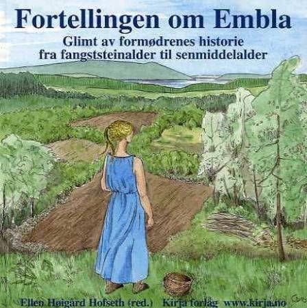 Fortellingen om Embla 9788277580043  Brukte bøker