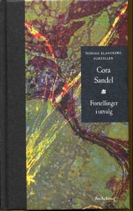 Fortellinger i utvalg 9788203183379 Cora Sandel Brukte bøker