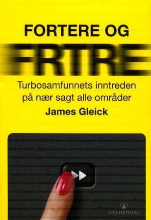 Fortere og fortere 9788205277267 James Gleick Brukte bøker