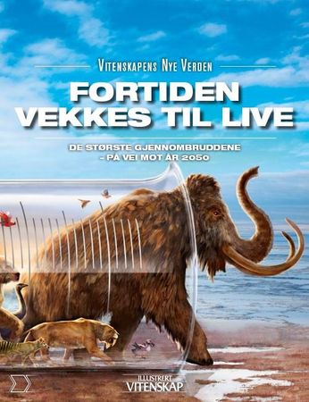 Fortiden vekkes til live 9788253535401 Else Christensen Brukte bøker
