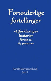 Forunderlige fortellinger 9788293020059  Brukte bøker