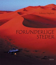 Forunderlige steder 9788245805833 Johnny Haglund Brukte bøker