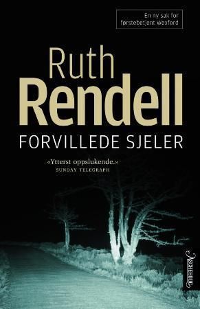 Forvillede sjeler 9788203209499 Ruth Rendell Brukte bøker