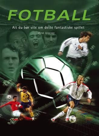 Fotball 9788281460836 Clive Gifford Brukte bøker
