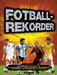 Fotballrekorder 9788202431204 Thomas Aune Aleksander Schau Brukte bøker