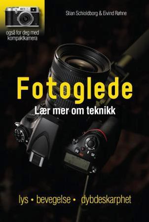 Fotoglede 9788281735934 Eivind Røhne Stian Schioldborg Brukte bøker