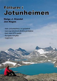 Fotturer i Jotunheimen 9788299208154 Helge J. Standal Jon Hagen Brukte bøker