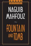 Fountain and Tomb 9780894105814 Najīb Maḥfūẓ Brukte bøker
