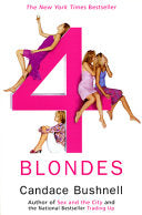 Four Blondes 9780802138255 Candace Bushnell Brukte bøker