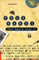 Four Hands 9780312130794 Paco Ignacio Taibo II Brukte bøker