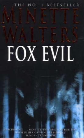 Fox evil 9780330493901 Minette Walters Brukte bøker