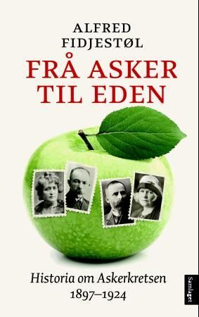 Frå Asker til Eden 9788252184594 Alfred Fidjestøl Brukte bøker