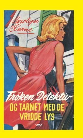 Frøken Detektiv og tårnet med de vridde lys 9788204154354 Carolyn Keene Brukte bøker